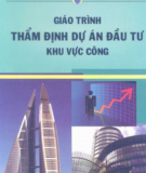 Giáo trình Thẩm định dự án đầu tư khu vực công - Nguyễn Hồng Thắng (chủ biên)