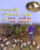 Ebook Hướng dẫn Kỹ thuật nuôi gà Ai Cập: Phần 1 - NXB. Nông Nghiệp
