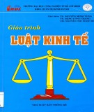 Giáo trình Luật kinh tế: Phần 2 - TS. Nguyễn Minh Tuấn (chủ biên)