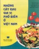 Ebook Những cây rau gia vị phổ biến ở Việt Nam: Phần 2 - NXB Nông nghiệp