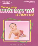Ebook Phương pháp nuôi dạy trẻ từ 0 đến 6 tuổi: Phần 2 - Vương Xuân Yến (biên dịch)