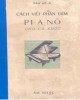 Ebook Cách viết phần đệm Pi-a-nô cho ca khúc: Phần 1