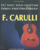 Ebook Tự học đàn guitar theo phương pháp F.Carulli - Nguyễn Hạnh