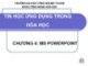 Bài giảng Tin học ứng dụng trong hóa học: Chương 4 - ĐH Công nghiệp TP.HCM