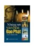 Ebook Những nét văn hóa Đạo Phật - NXB Văn hóa văn nghệ Thành phố Hồ Chí Minh