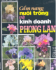 Ebook Cẩm nang nuôi trồng & kinh doanh phong lan: Phần 1 - Huỳnh Văn Thới