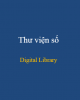 Bài giảng Thư viện số (Digital Library)