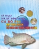 Ebook Kỹ thuật sản xuất giống và nuôi cá rô phi đạt tiêu chuẩn vệ sinh an toàn thực phẩm