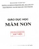 Ebook Giáo dục học mầm non: Phần 2