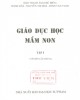 Ebook Giáo dục mầm non (Tập I): Phần 1