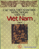 Ebook Các nhà Việt Nam học nước ngoài viết về Việt Nam (Tập II): Phần 2