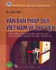 Giáo trình Văn bản pháp quy Việt Nam về thư viện: Phần 1