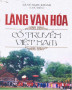 Ebook Làng văn hóa cổ truyền Việt Nam: Phần 2