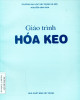 Giáo trình Hóa keo: Phần 2 (Năm 1998)