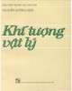 Giáo trình Khí tượng Vật lý: Phần 1