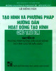 Ebook  Tạo hình và phương pháp hướng dẫn hoạt động tạo hình cho trẻ em (Quyển 3 Phương pháp hướng dẫn hoạt động tạo hình cho trẻ mẫu giáo): Phần 1