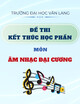 Đề thi kết thúc học phần học kì 2 môn Âm nhạc đại cương năm 2024-2025 có đáp án