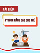Tài liệu Python nâng cao cho trẻ